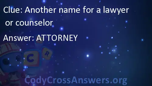 Another name for a lawyer or counselor Answers ...