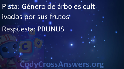 Género de árboles cultivados por sus frutos Respuestas -  CodyCrossAnswers.org