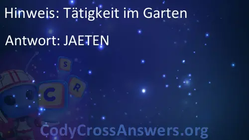 Tatigkeit Im Garten Losungen Codycrossanswers Org